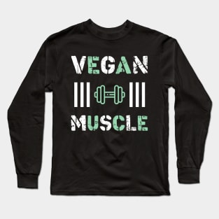 Vegan Muscle T-Shirt Funny Vegan saying vegetarian Long Sleeve T-Shirt